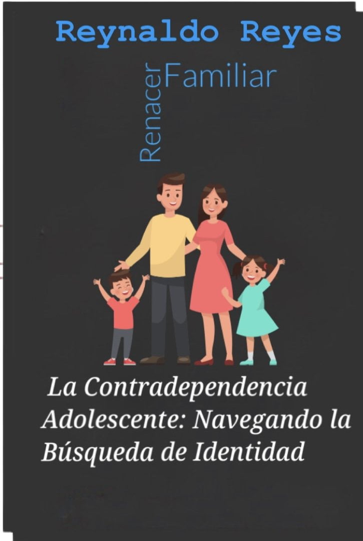 La Contradependencia en la Adolescencia